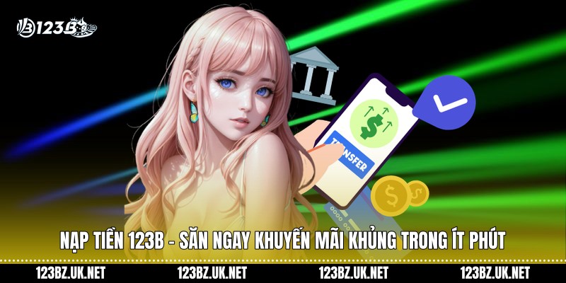 Nạp Tiền 123B